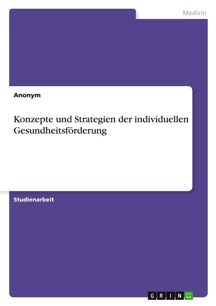 Produktbild: Konzepte und Strategien der individuellen Gesundheitsf&ouml;rderung