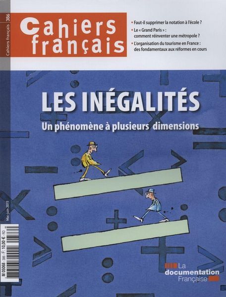 Produktbild: Cahiers Francais ; les Inegalites, un Phenomene a Plusieurs Dimensions