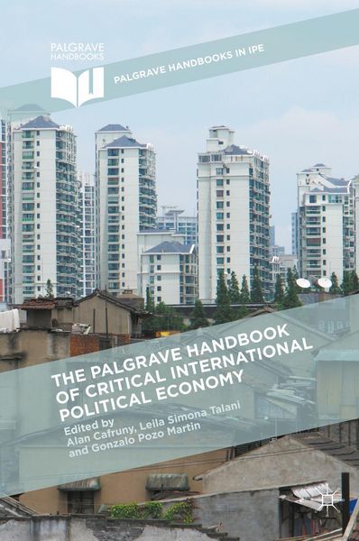 Produktbild: The Palgrave Handbook of Critical International Political Economy