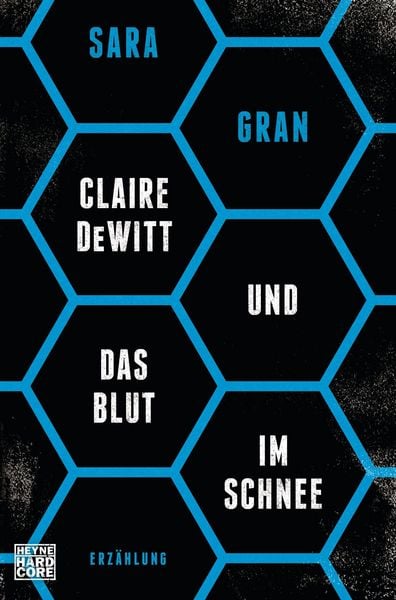 Produktbild: Claire DeWitt & Das Blut im Schnee