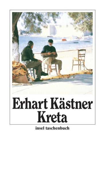 Kreta, Taschenbuch von Erhart Kästner, Insel, 9783458318170
