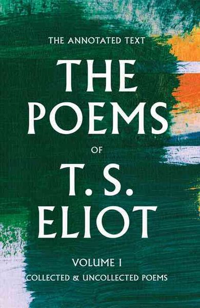 Produktbild: The Poems of T. S. Eliot