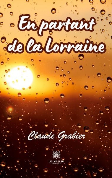Produktbild: Claude Grabier: En partant de la Lorraine