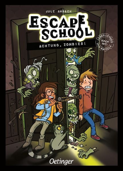 Escape School 4. Achtung, Zombies!, Gebundene Ausgabe von Jule Ambach, Verlag Friedrich Oetinger GmbH, 9783751200998