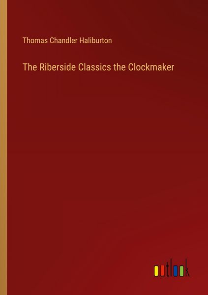 Produktbild: The Riberside Classics the Clockmaker