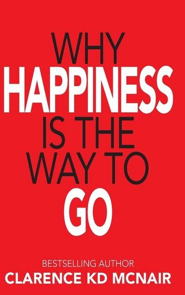 Produktbild: Why Happiness is the Way to Go