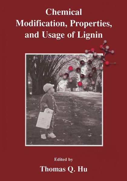 Produktbild: Chemical Modification, Properties, and Usage of Lignin