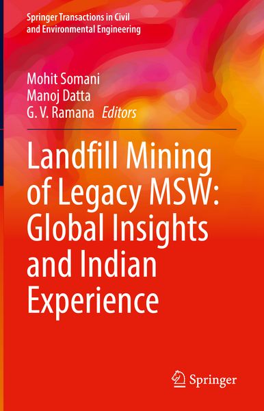 Produktbild: Landfill Mining of Legacy MSW: Global Insights and Indian Experience