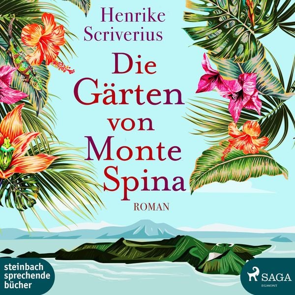 Die Gärten von Monte Spina (Ungekürzt) - Henrike Scriverius, Audio, 9788726225273