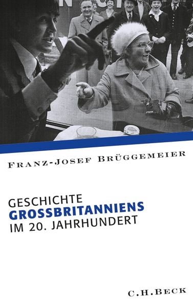 Produktbild: Geschichte Gro&szlig;britanniens im 20. Jahrhundert