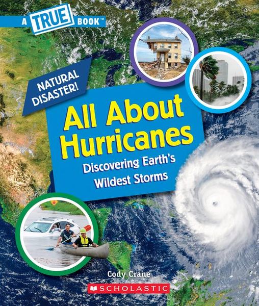 Produktbild: All about Hurricanes (a True Book: Natural Disasters)
