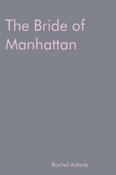 Produktbild: The Bride of Manhattan (The Garden Tate Trilogy, #1)