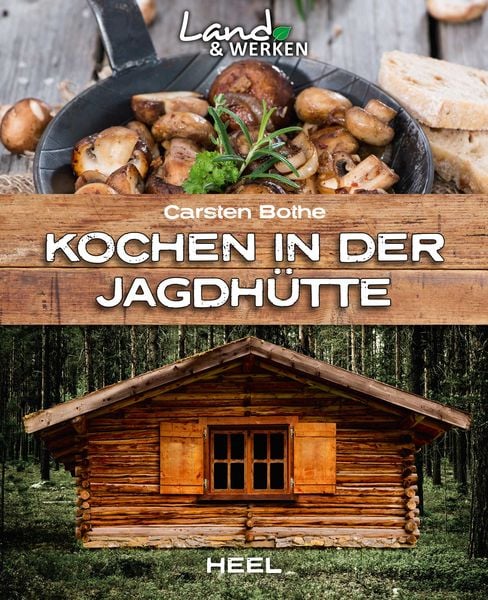Produktbild: Kochen in der Jagdh&uuml;tte