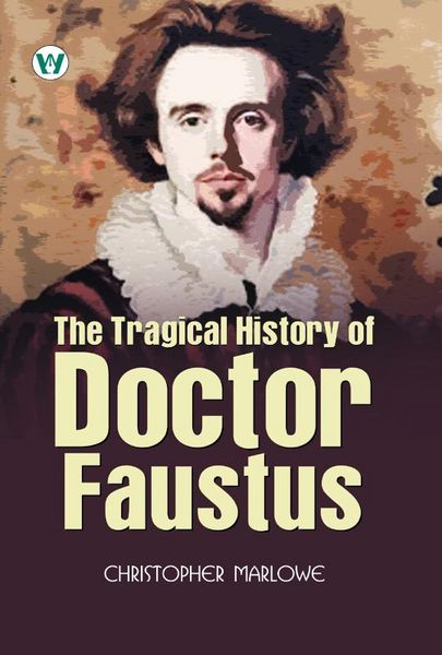 Produktbild: The Tragical History Of Doctor Faustus
