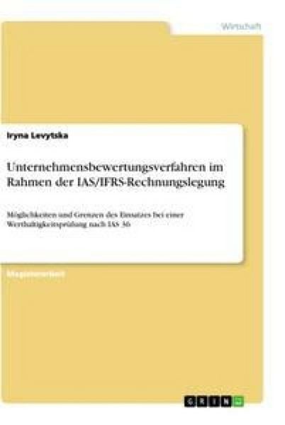 Produktbild: Unternehmensbewertungsverfahren im Rahmen der IAS/IFRS-Rechnungslegung