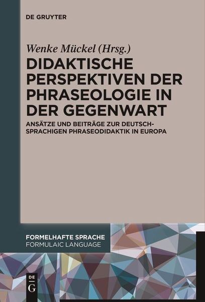 Produktbild: Didaktische Perspektiven der Phraseologie in der Gegenwart