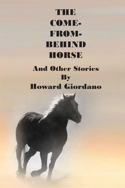 Produktbild: The Come-from-Behind Horse and Other Stories