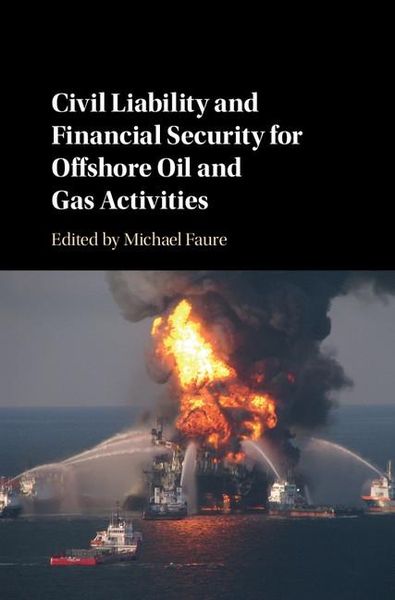 Produktbild: Civil Liability and Financial Security for Offshore Oil and Gas Activities