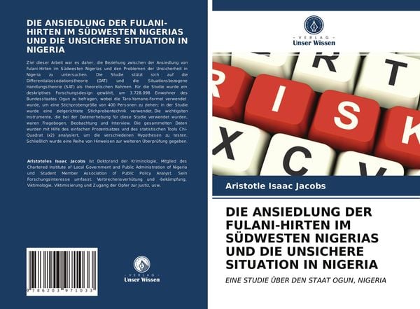 Die Ansiedlung der Fulani-Hirten im Südwesten Nigerias und die Unsichere Situation in Nigeria, Taschenbuch von Aristotle Isaac Jacobs, Verlag Unser