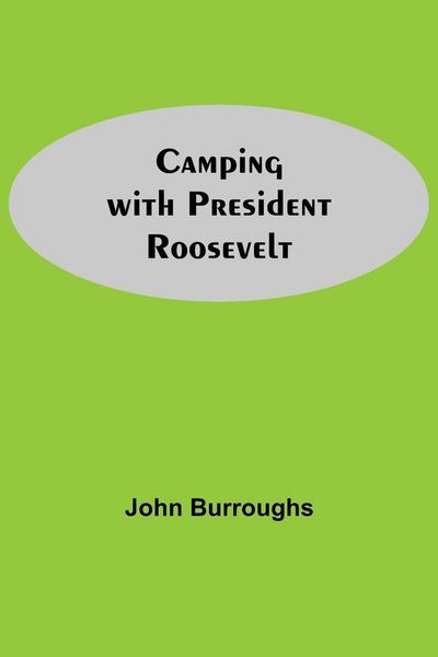 Produktbild: Camping With President Roosevelt