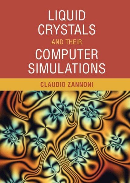 Produktbild: Liquid Crystals and Their Computer Simulations