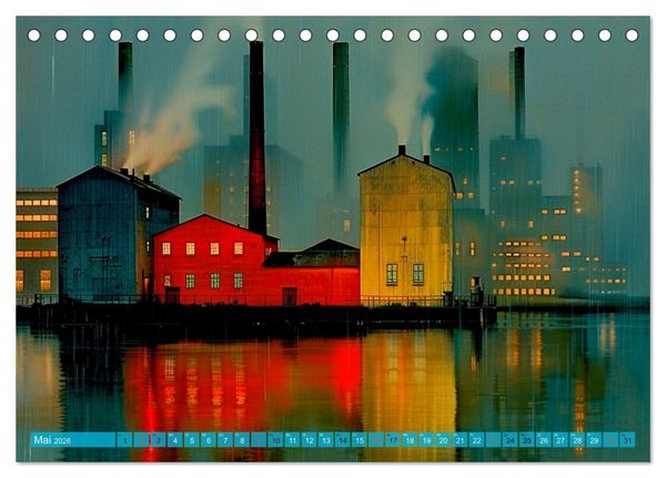 Produktbild: Zeitzeugen der Industrie: Symbol und Verg&auml;nglichkeit (Tischkalender 2026 DIN A5 quer), CALVENDO Monatskalender