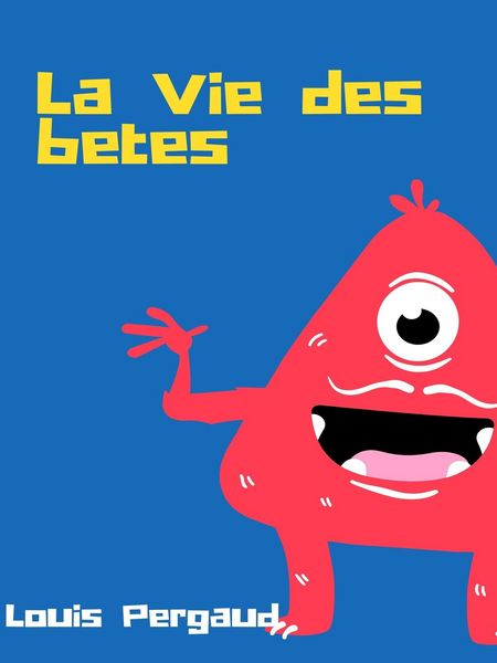 Produktbild: La Vie des b&ecirc;tes
