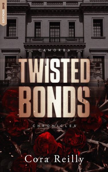 Produktbild: Twisted Bonds - Camorra Chronicles T4