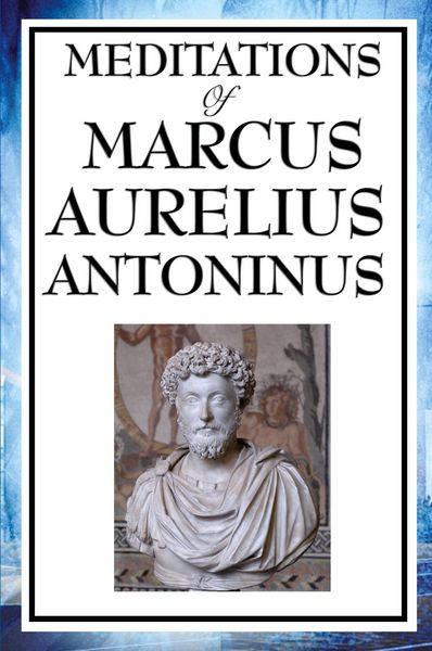 Produktbild: Meditations of Marcus Aurelius Antoninus