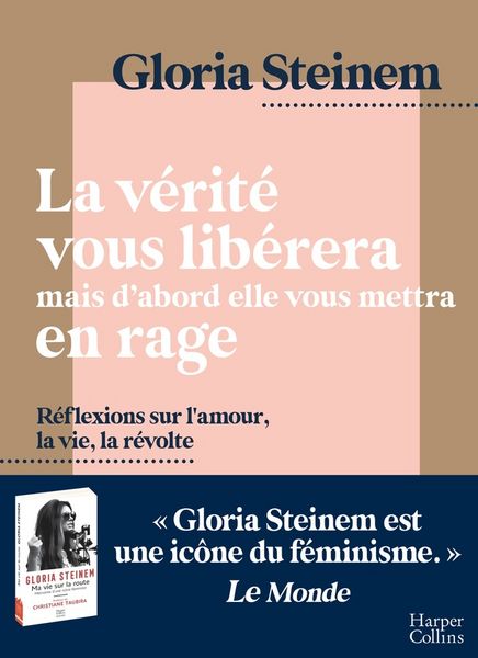 Produktbild: La v&eacute;rit&eacute; vous lib&eacute;rera, mais d'abord elle vous mettra en rage