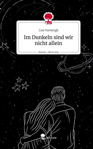 Produktbild: Im Dunkeln sind wir nicht allein. Life is a Story - story.one