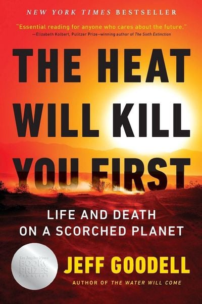 Produktbild: The Heat Will Kill You First