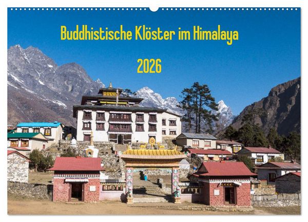 Buddhistische Klöster im Himalaya (Wandkalender 2026 DIN A2 quer), CALVENDO Monatskalender