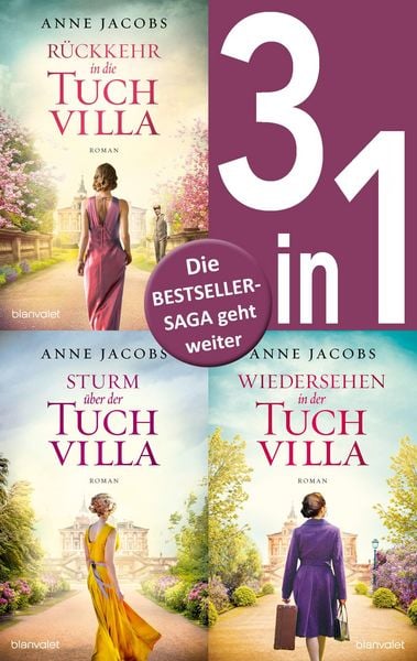 Produktbild: Die Tuchvilla-Saga Band 4-6: - R&uuml;ckkehr in die Tuchvilla / Sturm &uuml;ber der Tuchvilla / Wiedersehen in der Tuchvilla (3in1-Bundle)