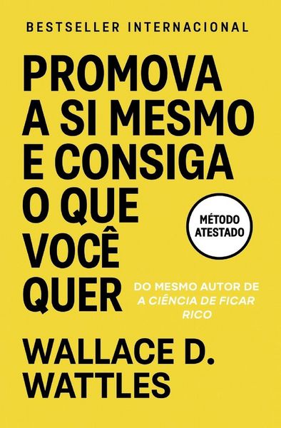 Produktbild: Promova A Si Mesmo E Consiga O Que Voc&ecirc; Quer