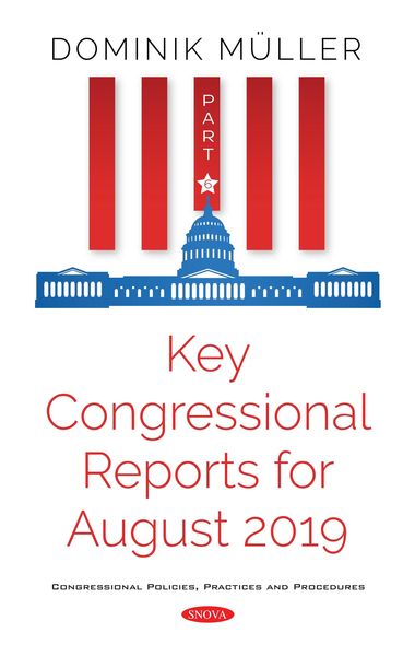 Produktbild: Key Congressional Reports for August 2019. Part VI