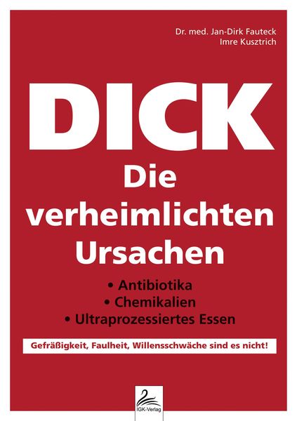 Produktbild: DICK Die verheimlichten Ursachen