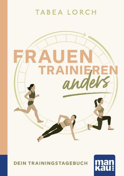Produktbild: Frauen trainieren anders. Dein Trainingstagebuch