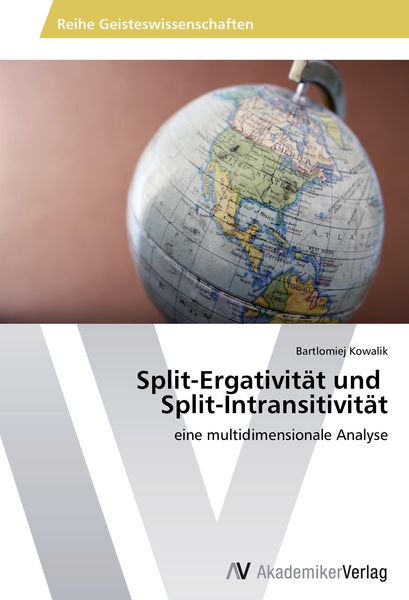 Produktbild: Split-Ergativit&auml;t und Split-Intransitivit&auml;t