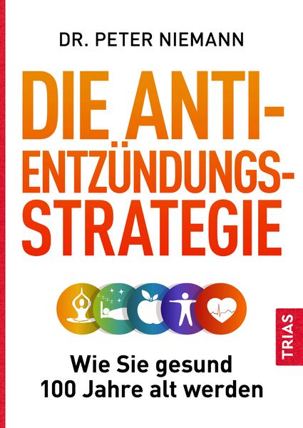 Produktbild: Die Anti-Entz&uuml;ndungs-Strategie