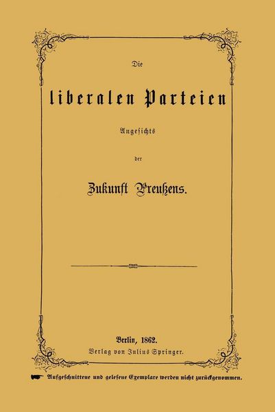 Produktbild: Die liberalen Parteien Angesichts der Zukunft Preu&szlig;ens