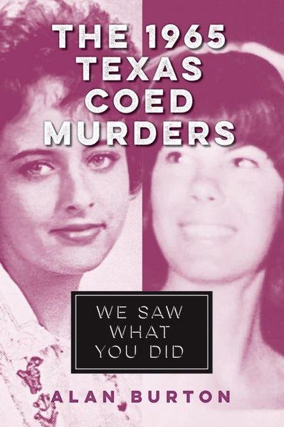 Produktbild: The 1965 Texas Coed Murders