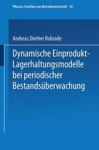 Produktbild: Dynamische Einprodukt-Lagerhaltungsmodelle bei periodischer Bestands&uuml;berwachung