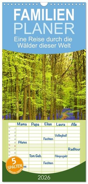 Produktbild: Familienplaner 2026 - Eine Reise durch die W&auml;lder dieser Welt mit 5 Spalten (Wandkalender, 21 x 45 cm) CALVENDO