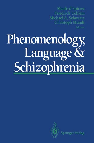 Produktbild: Phenomenology, Language & Schizophrenia
