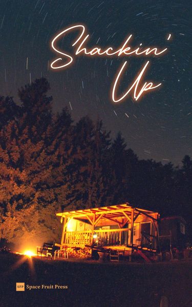 Produktbild: Shackin' Up: Short Stories of Queer Romance and Forced Proximity