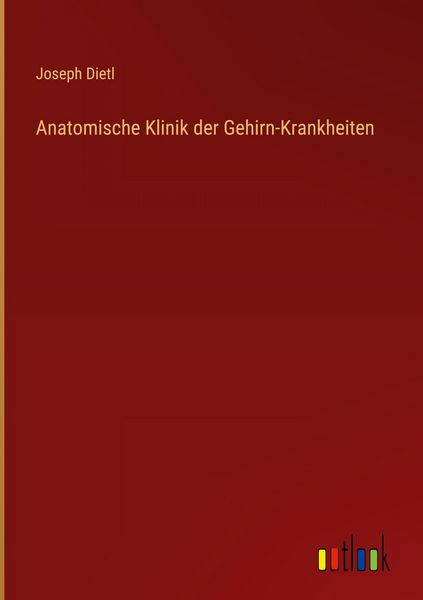 Produktbild: Anatomische Klinik der Gehirn-Krankheiten