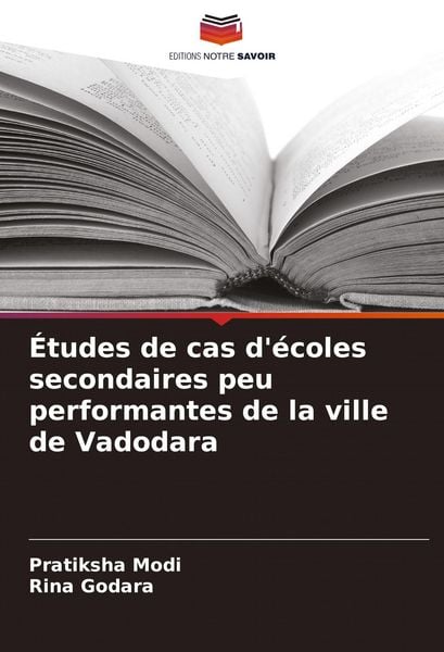 Produktbild: &Eacute;tudes de cas d'&eacute;coles secondaires peu performantes de la ville de Vadodara