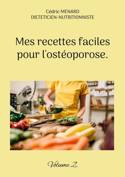 Produktbild: Mes recettes faciles pour l'ost&eacute;oporose.