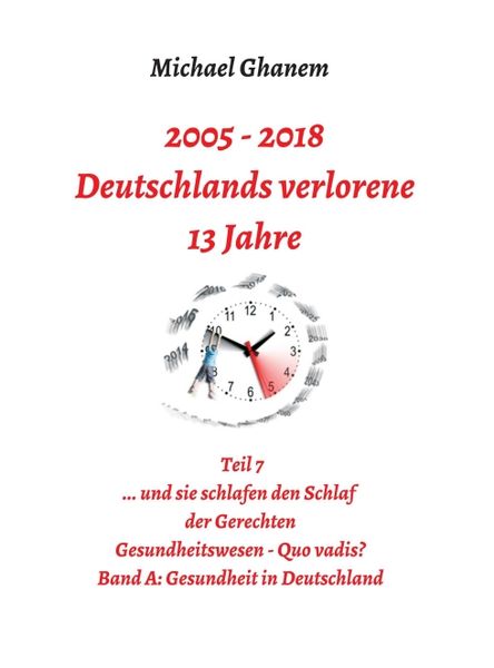 Produktbild: Deutschlands verlorene 13 Jahre